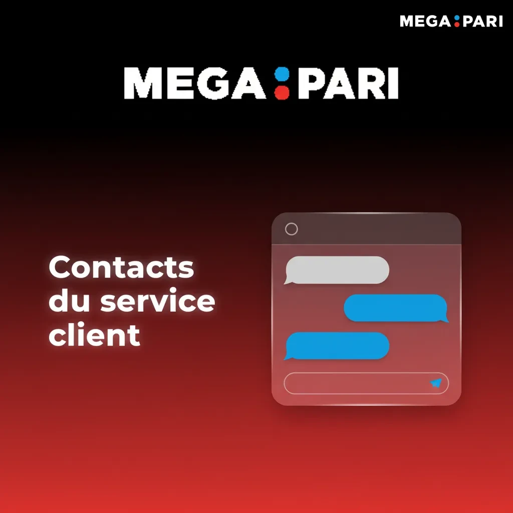 Contacts du service client Megapari: support@megapari.com, finance@megapari.com, chat 24/7, formulaire d'aide.