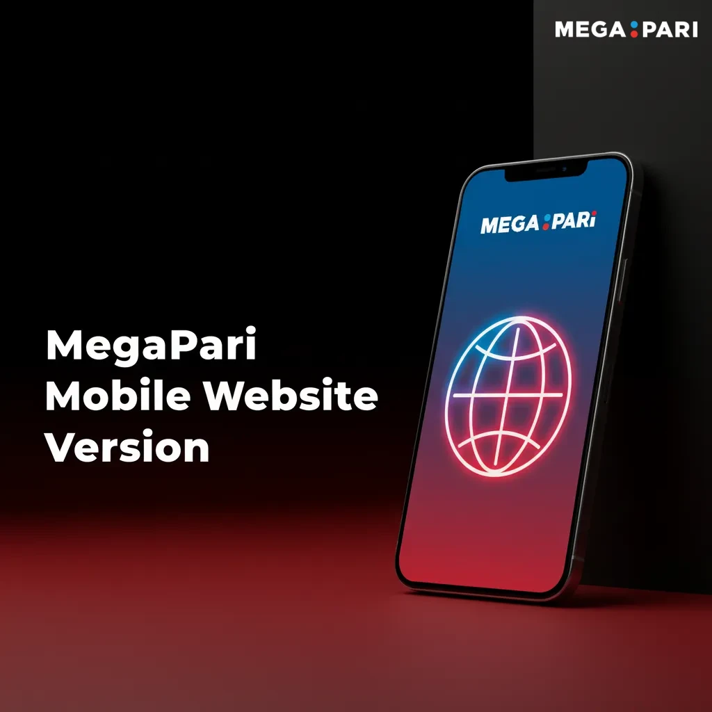 MegaPari mobile website on phone and tablet, browser betting and casino with full features, no downloads required.
